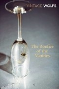 Tom Wolfe - Bonfire of the Vanities