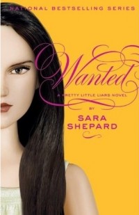 Sara Shepard - Wanted