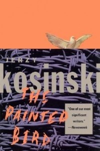 Jerzy Kosinski - The Painted Bird