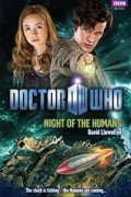 Дэвид Ллевелин - Doctor Who: Night of the Humans