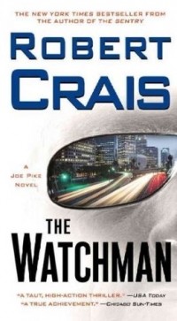 Robert Crais - The Watchman
