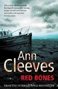 Ann Cleeves - Red Bones