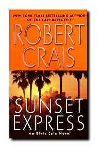 Robert Crais - Sunset express