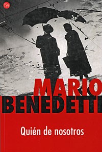 Mario Benedetti - Quién de nosotros