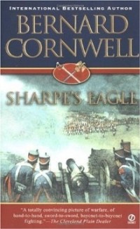 Bernard Cornwell - Sharpe's Eagle