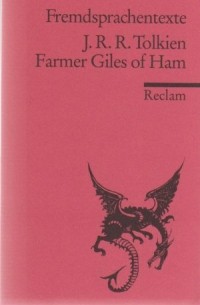 J. R. R. Tolkien - Farmer Giles of Ham