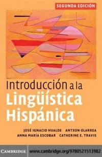 José Ignacio Hualde - Introducción a la lingüística hispánica