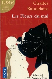 Charles Baudelaire - Les Fleurs du mal