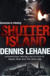 Dennis Lehane - Shutter Island