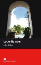 Джон Милн - Lucky Number