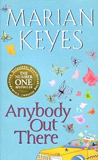 Marian Keyes - Anybody Out There