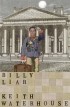 Keith Waterhouse - Billy Liar
