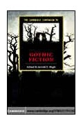 The Cambridge Companion to Gothic Fiction