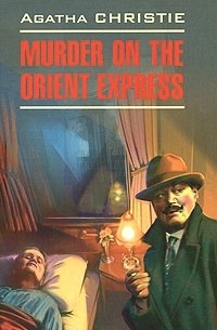 Agatha Christie - Murder on the Orient Express