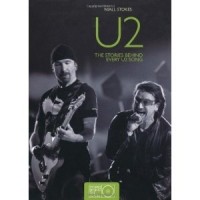  - U2: The stories behind every U2 song