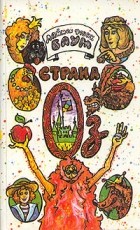 Лаймен Фрэнк Баум - Страна Оз. Путешествие в Страну Оз. Изумрудный город в Стране Оз. Ринкитинк в Стране Оз (сборник)