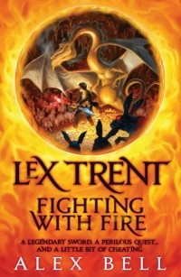 Alex Bell - Lex Trent Fighting with Fire
