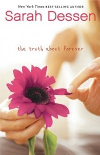 Sarah Dessen - The Truth About Forever