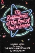 The Restaurant at the End of the Universe