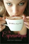 Kristina Springer - The Espressologist