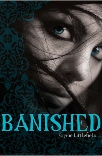 Sophie Littlefield - Banished