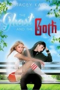 Stacey Kade - The Ghost and the Goth
