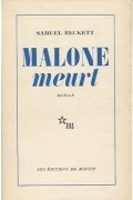 Samuel Beckett - Malone meurt