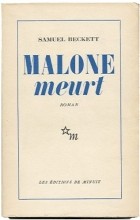 Samuel Beckett - Malone meurt