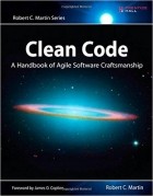 Роберт Мартин - Clean Code: A Handbook of Agile Software Craftsmanship