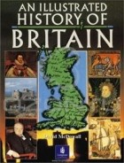 David McDowall - An Illustrated History of Britain