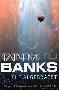 Iain M. Banks - The Algebraist