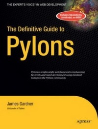 James Gardner - The Definitive Guide to Pylons