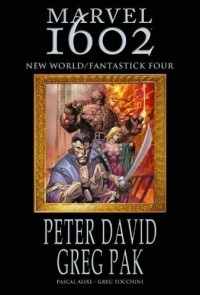  - Marvel 1602: New World / Fantastick Four