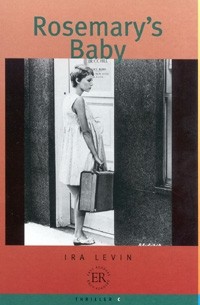 Ira Levin - Rosemary's Baby