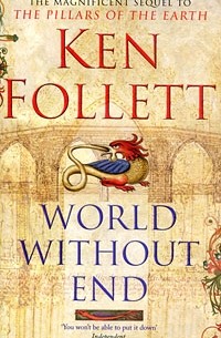 Ken Follett - World Without End