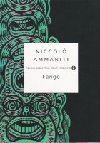 Niccolò Ammaniti - Fango