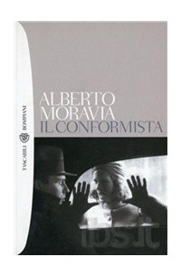 Alberto Moravia - Il conformista