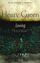 Henry Green - Loving