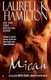 Laurell K. Hamilton - Micah