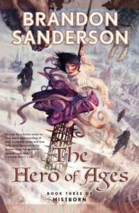 Brandon Sanderson - The Hero of Ages