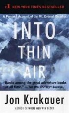 Jon Krakauer - Into Thin Air: A Personal Account of the Mt. Everest Disaster