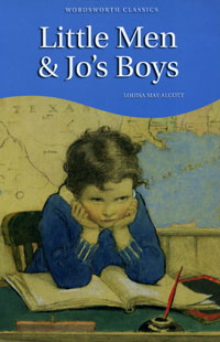 Louisa May Alcott - Little Men & Jo's Boys
