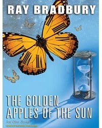 Ray Bradbury - The Golden Apples Of The Sun