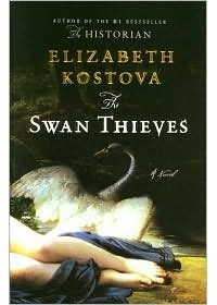 Elizabeth Kostova - The Swan Thieves