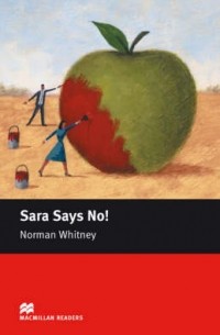 Norman Whitney - Sara Says No! (with audio CD; Beginner Level)