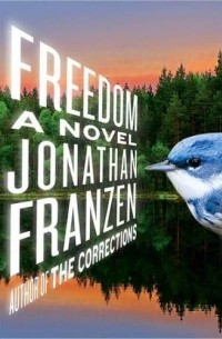 Jonathan Franzen - Freedom