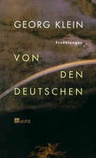 Georg Klein - Von den Deutschen