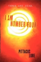 Pittacus Lore - I Am Number Four