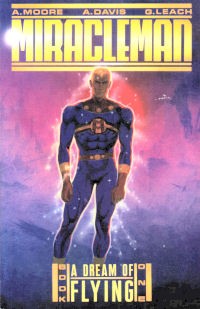  - Miracleman: A Dream of Flying