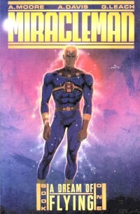  - Miracleman: A Dream of Flying